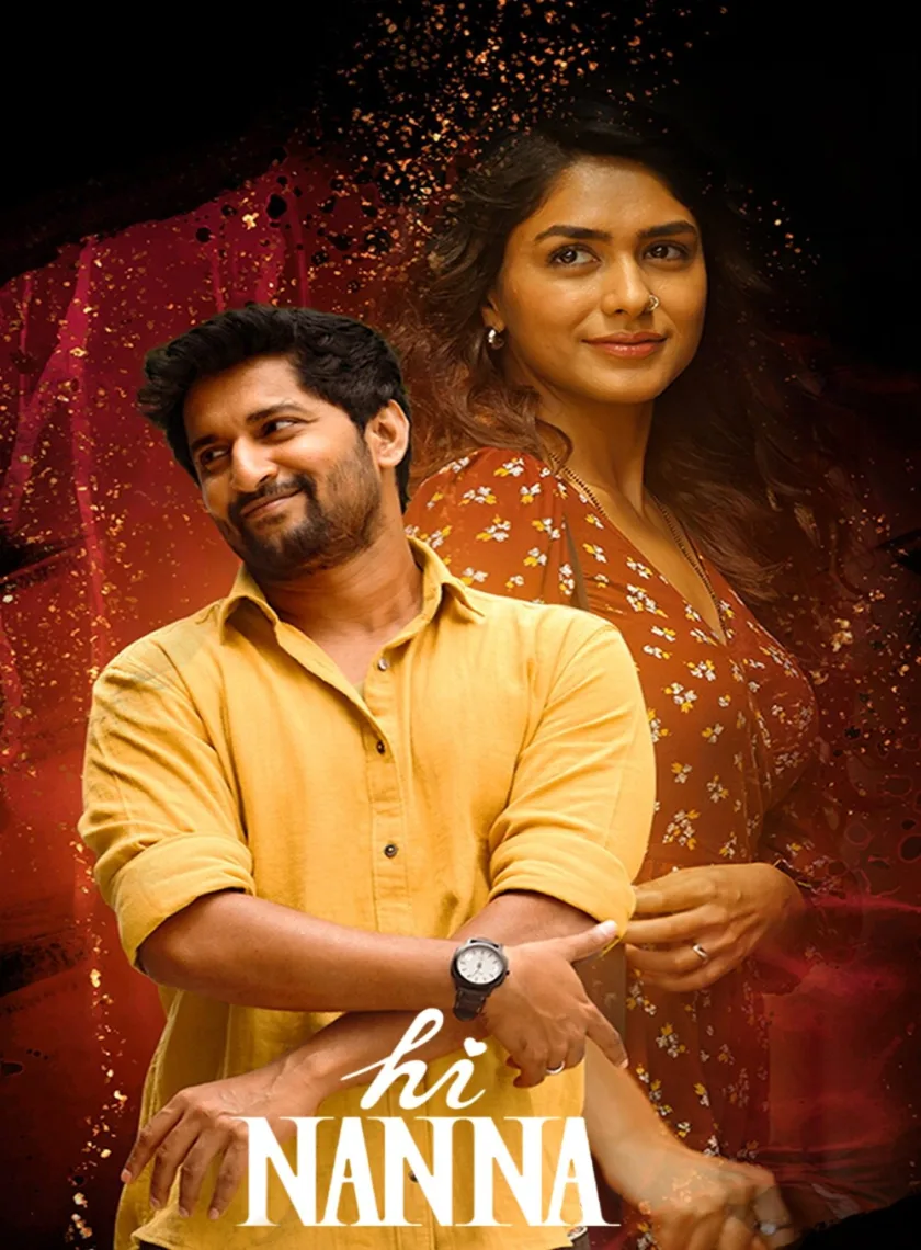 Hi Nanna (Hi Papa) (2023) (Hindi + Telugu) Dual Audio UnCut South Movie HD ESub